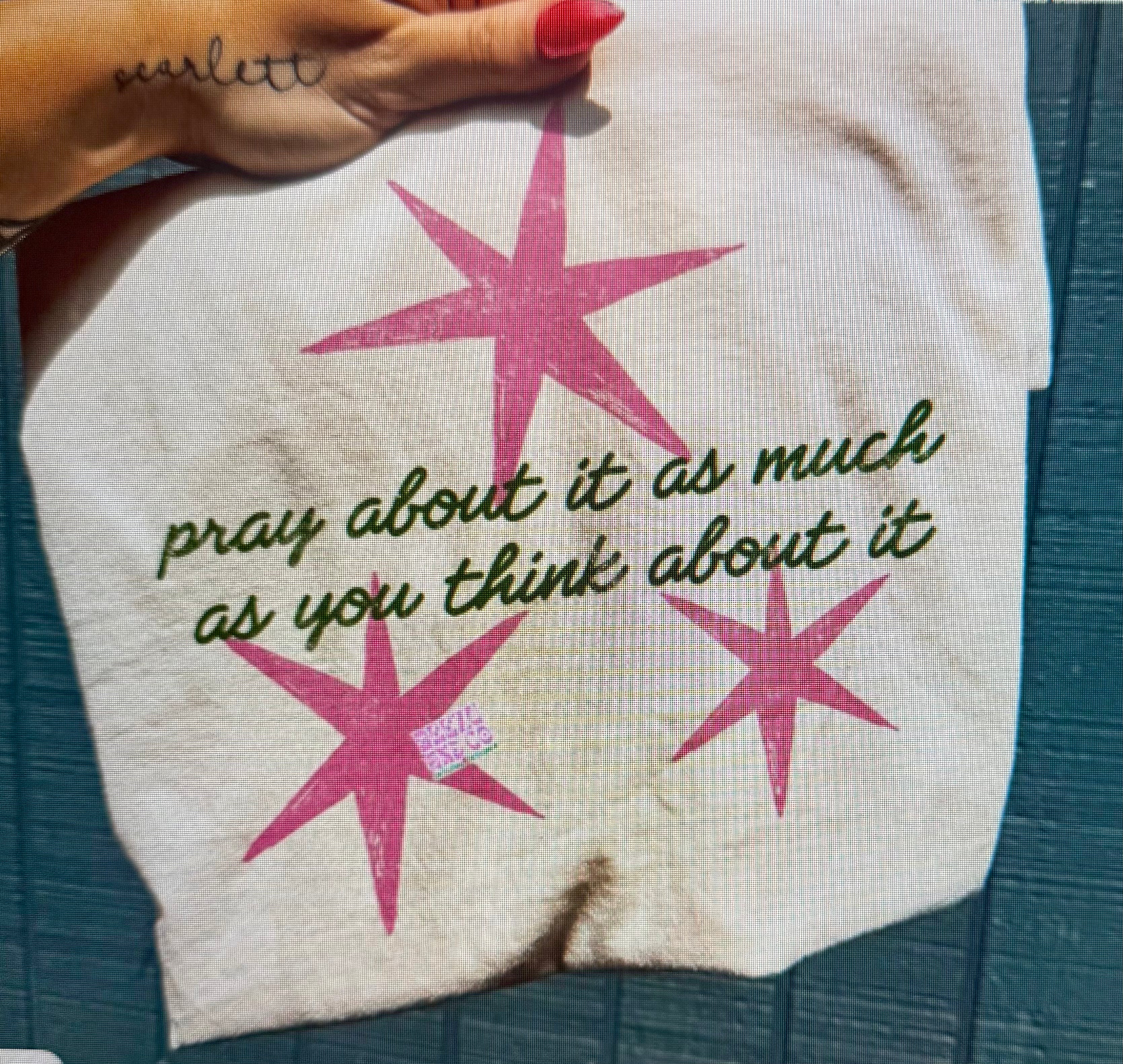 Pray About It Women's Shirt 1 week tat