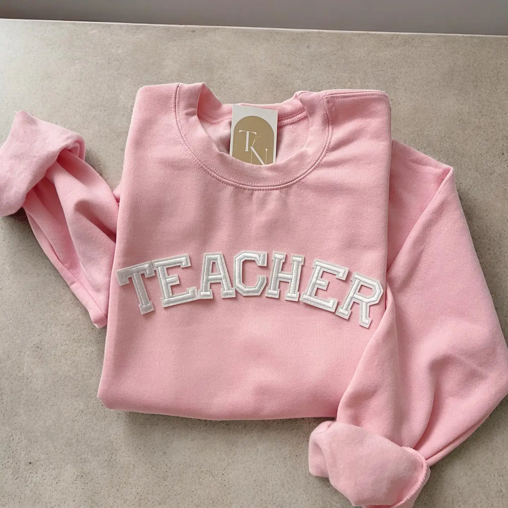 Teacher Sweatshirt 2-3 week tat (please choose color in personalization box)